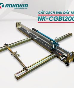 Máy Cắt Gạch Bàn Đẩy Tay Nakawa NK-CGB1200